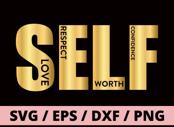 Download Self Love Svg Png, Inspirational Svg Png - Inspirational svg Collection
